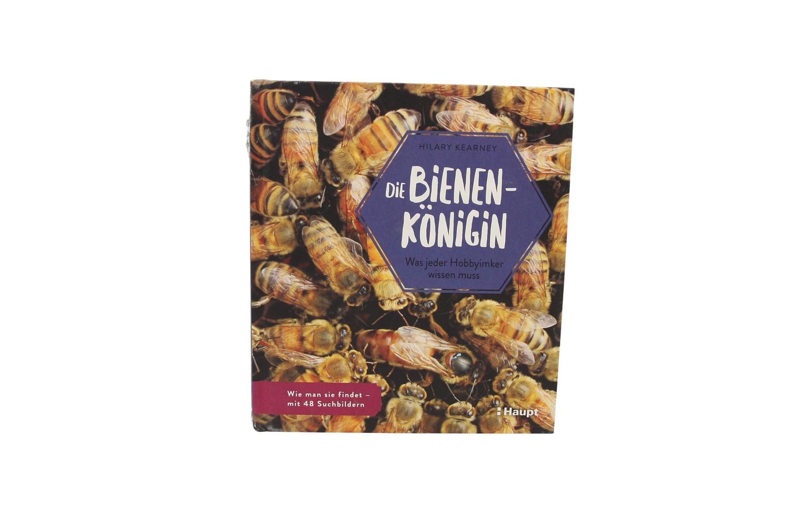 Die Bienen-Königin, Hilary Kearney Die Bienen-Königin, Hilary Kearney