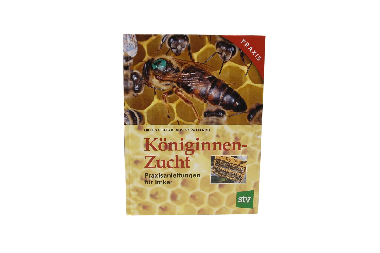 Königinnen-Zucht, Gilles Fert und Klaus Nowottnick Königinnen-Zucht, Gilles Fert und Klaus Nowottnick