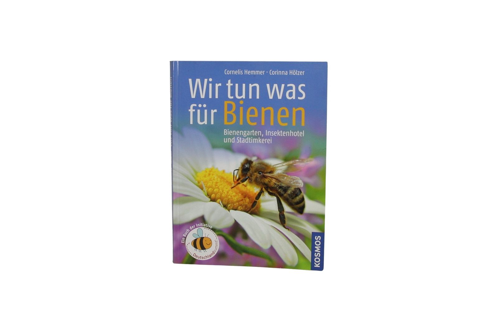 Wir tun was für Bienen, Cornelis Hemmer, Corinna Hölzer